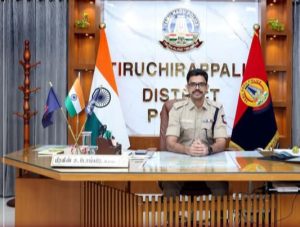 திருச்சி மாவட்ட புதிய காவல் கண்காணிப்பாளர் பொறுப்பேற்பு